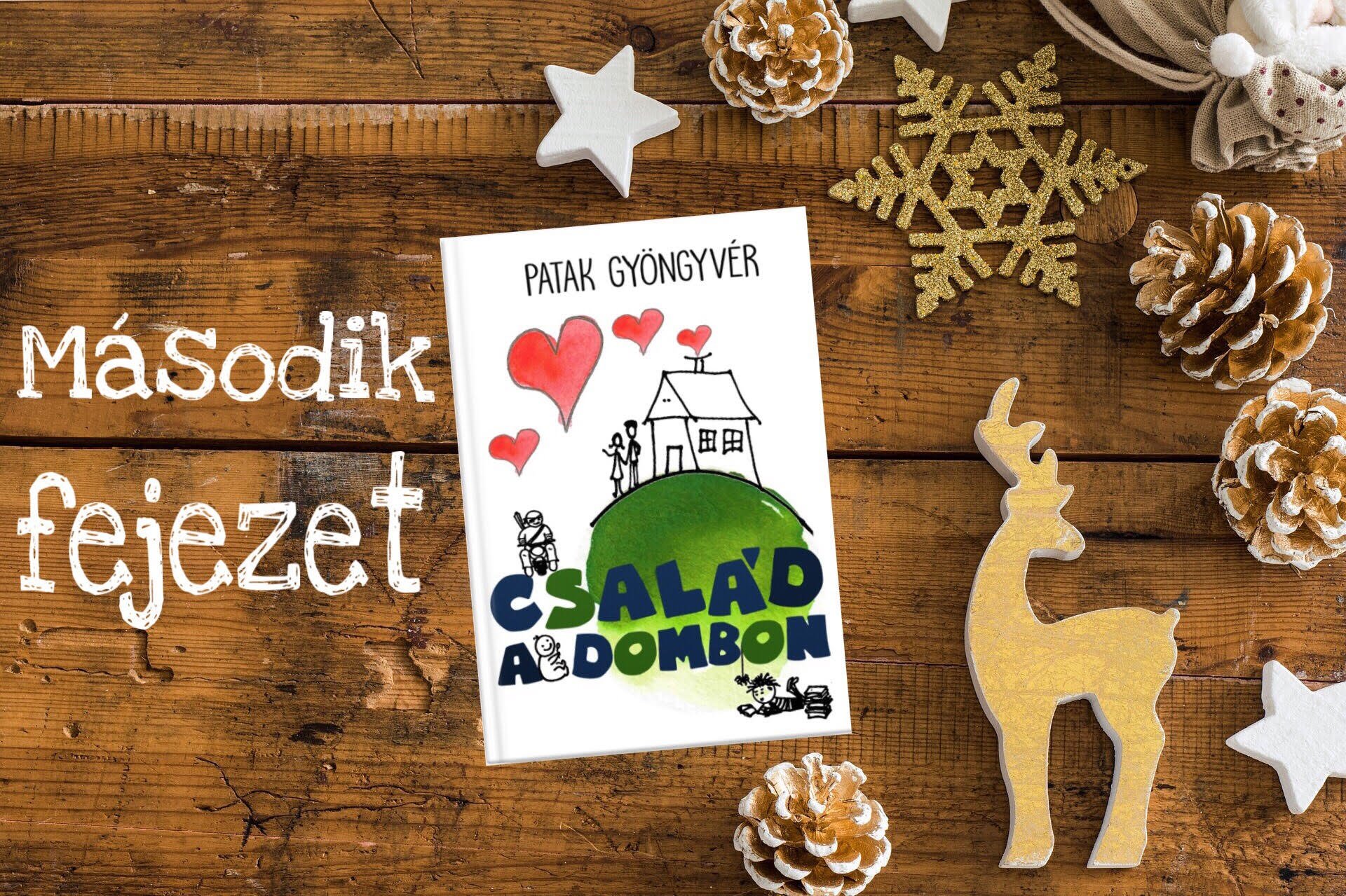 Család a domon - 2. fejezet