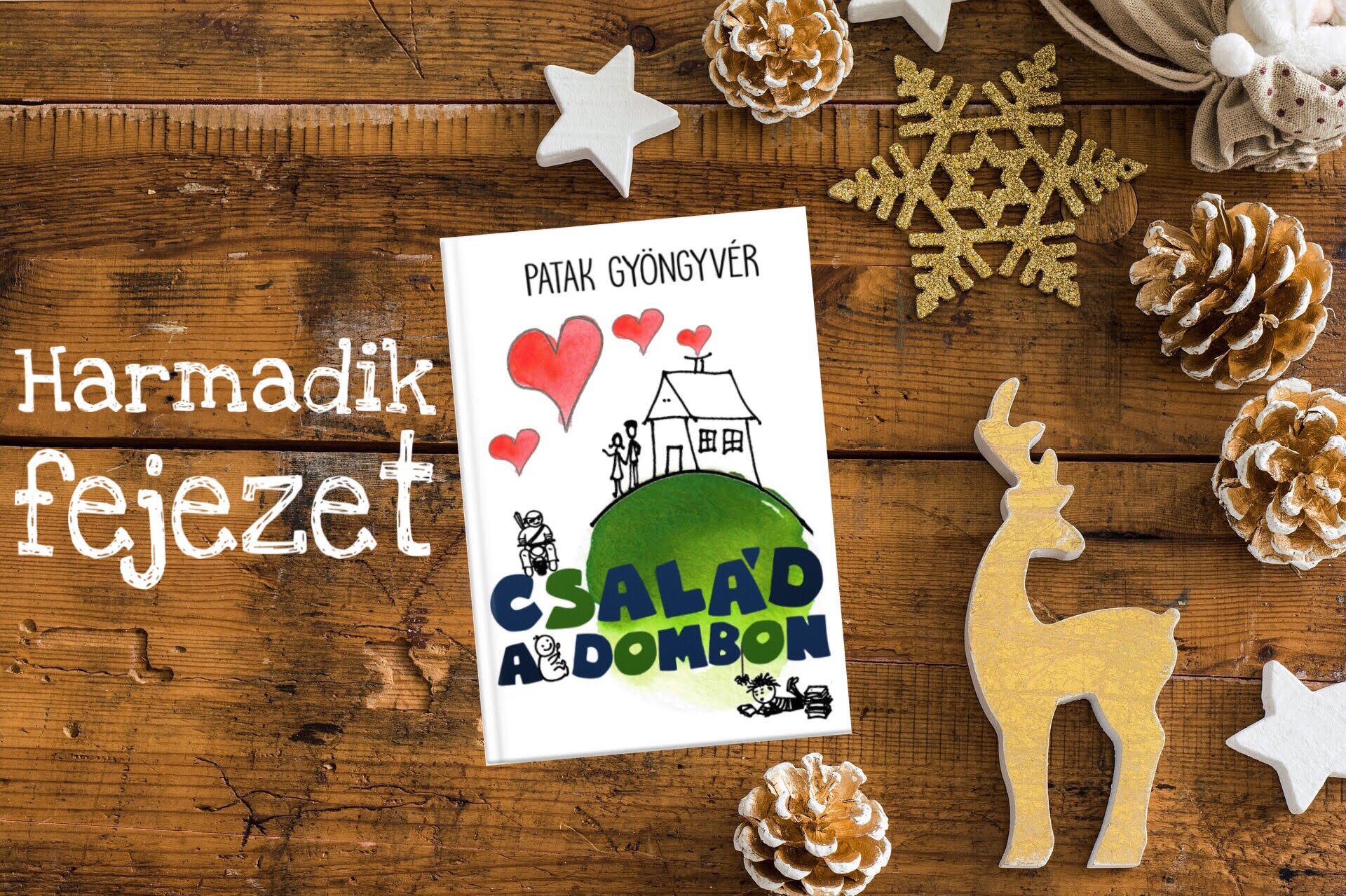 Család a dombon 3. fejezet