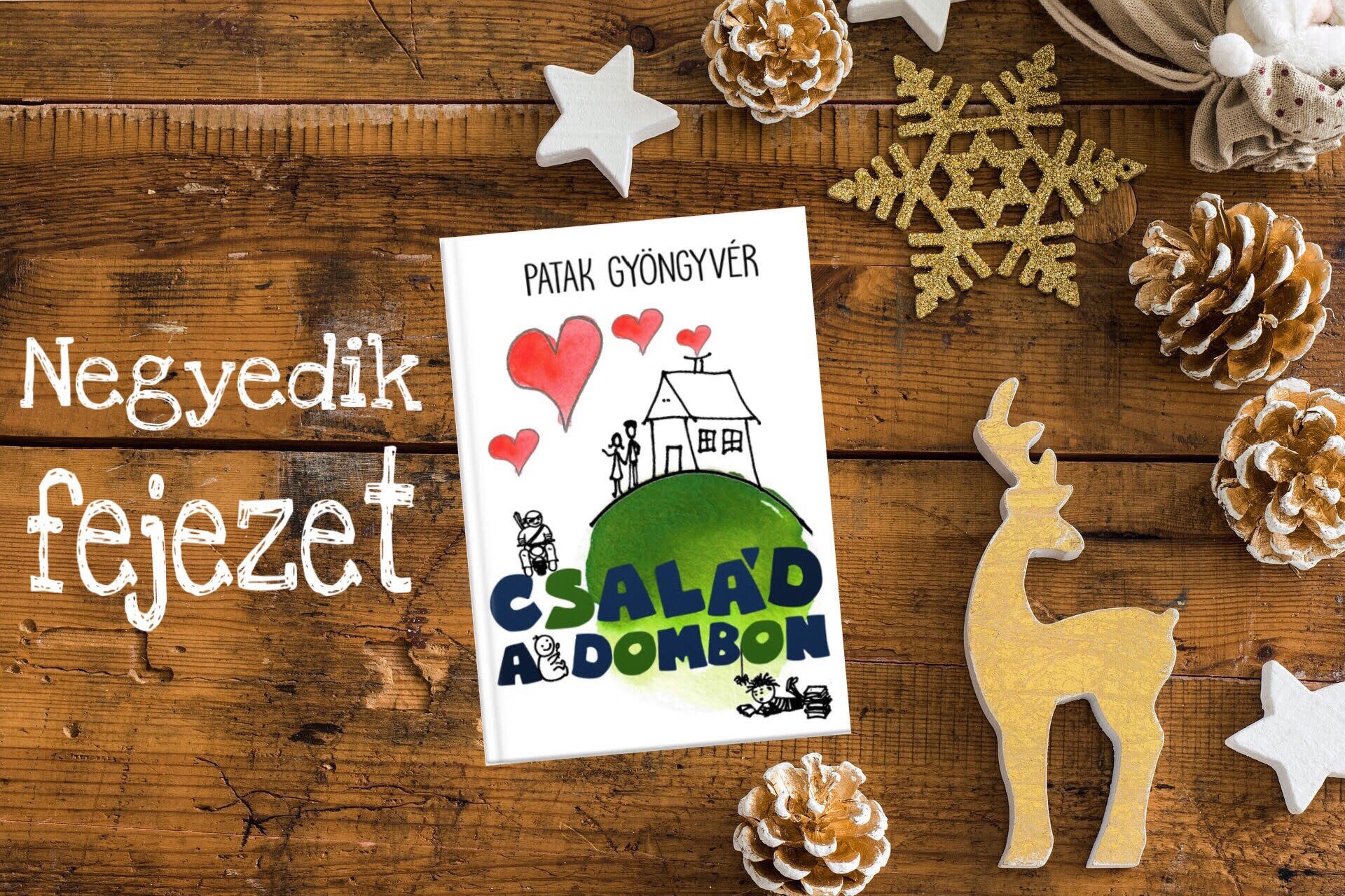 Család a dombon - 4. fejezet